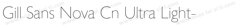 Gill Sans Nova Cn Ultra Light字体转换